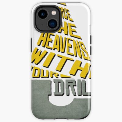 Pierce The Heavens With Your Drill Iphone Case