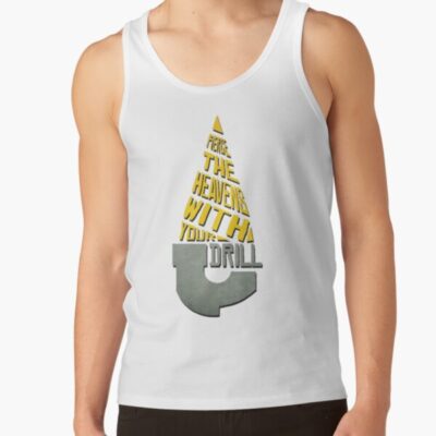 Pierce The Heavens With Your Drill Tank Top