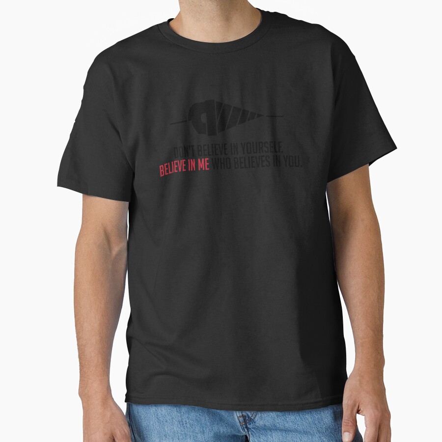 Believe In Me Who Believes In You White T-shirt - Image 2